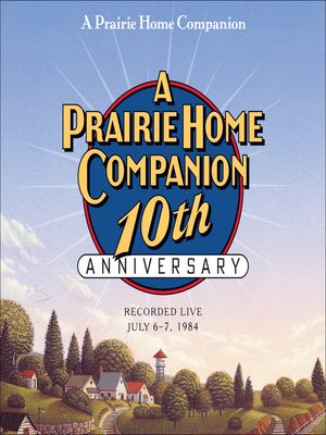 cover image of A Prairie Home Companion 10th Anniversary